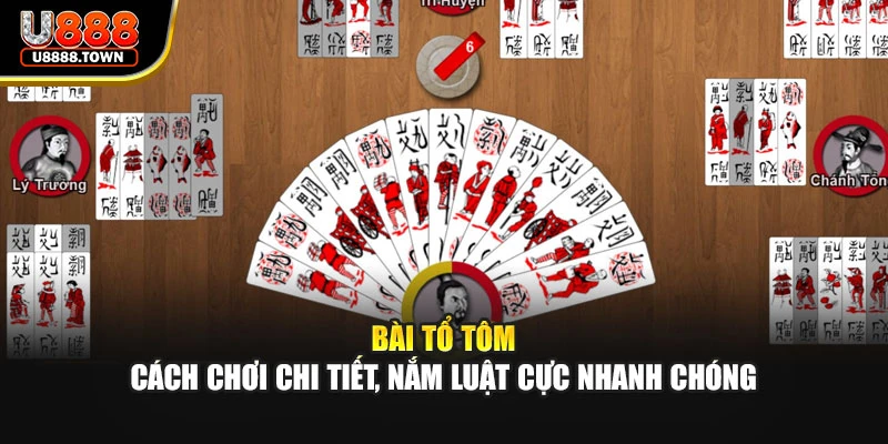 Bài Tổ Tôm – Cách Chơi Chi Tiết, Nắm Luật Cực Nhanh ChóngBài Tổ Tôm – Cách Chơi Chi Tiết, Nắm Luật Cực Nhanh Chóng