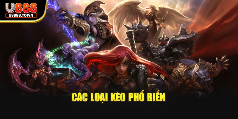 Các loại kèo phổ biến