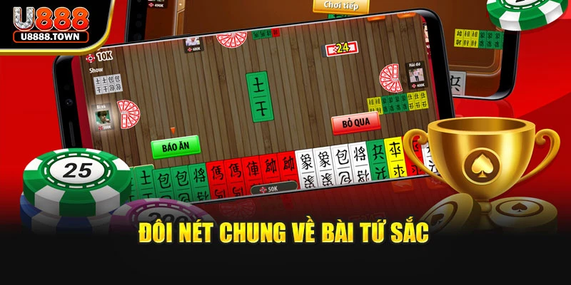 Đôi nét chung về bài tứ sắc