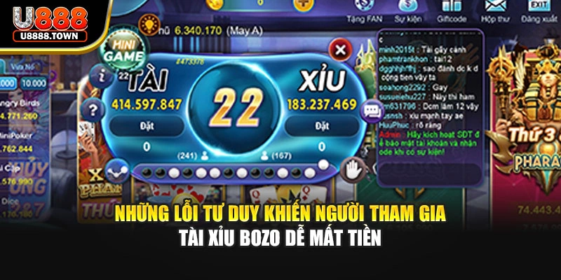 Những lỗi tư duy khiến người tham gia tài xỉu Bozo dễ mất tiền