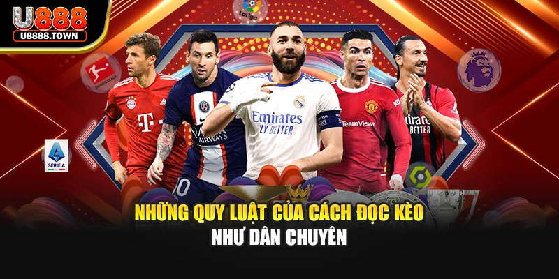 Những quy luật của cách đọc kèo như dân chuyên
